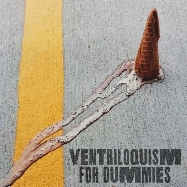 Ventriloquism for Dummies